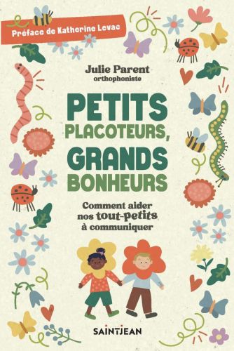 Petits placoteurs, grands bonheurs