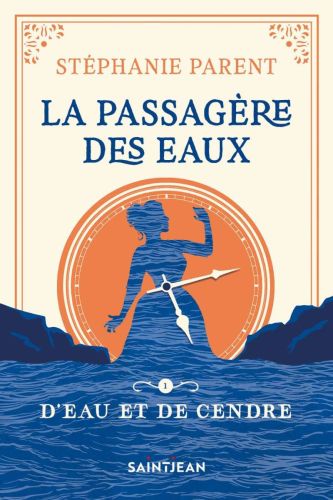 La passagère des eaux, tome 1