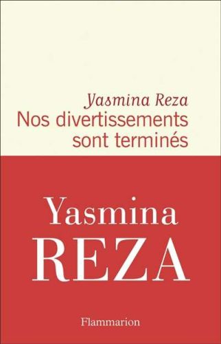 Nos divertissements sont terminés