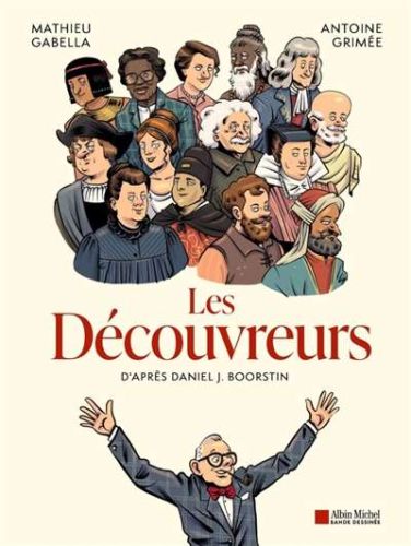 Découvreurs, (les)