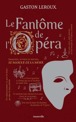 Fantôme de l'opéra, (le)