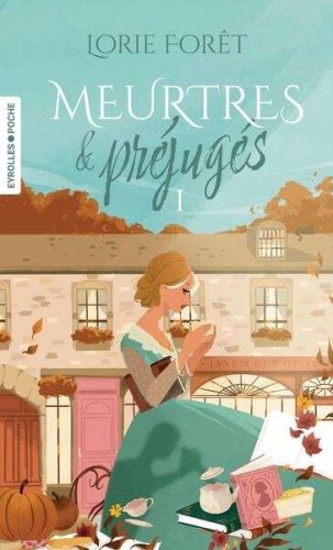 Meurtres & préjugés, vol. 1
