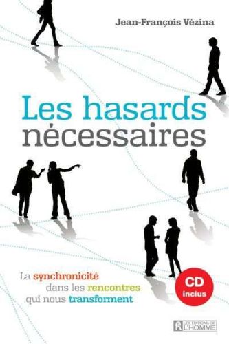 Hasards nécessaires, (les)