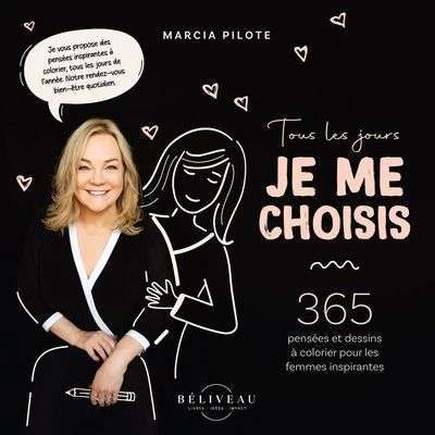 Tous les jours je me choisis