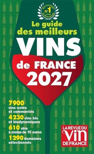 Guide des meilleurs vins de france, (le)