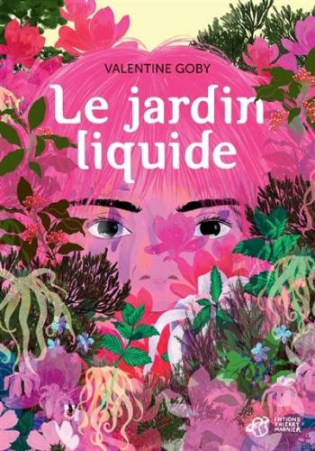 Jardin liquide, (le)