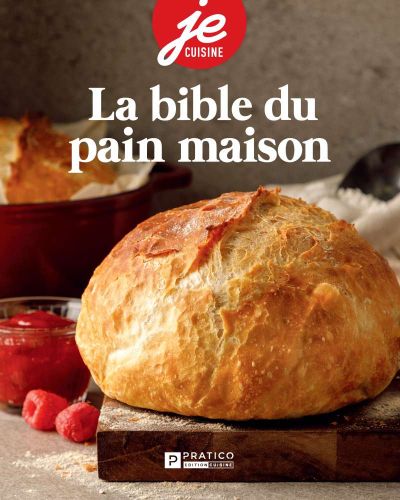 La bible du pain maison