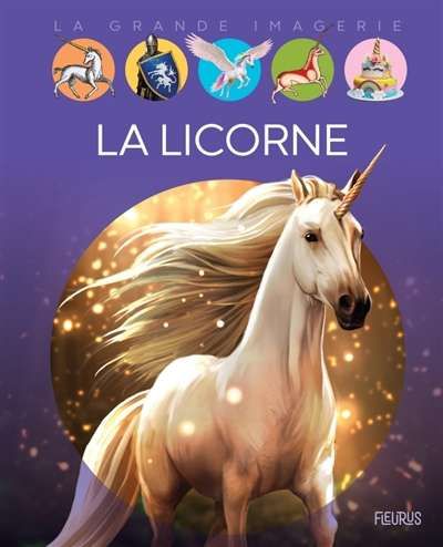 Licorne, (la)