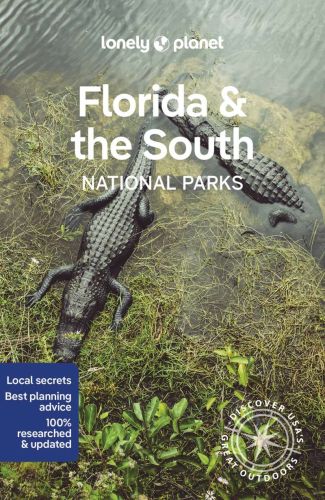 Lonely planet florida & the south's national parks