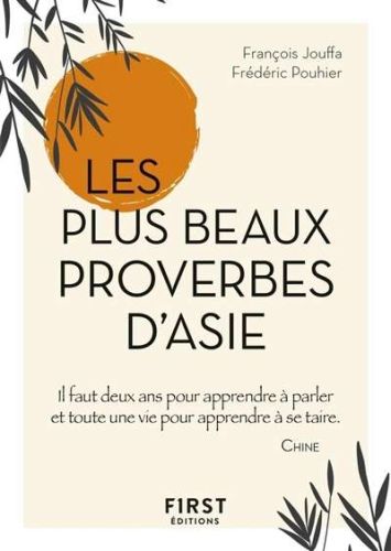 Plus beaux proverbes d'asie, (les)