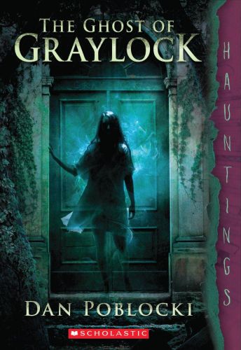 The ghost of graylock (a hauntings novel)