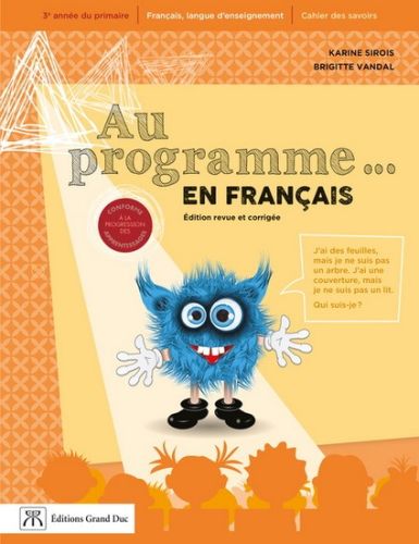 Au programme en français, 2e cycle du primaire, 1re année, 2e édition