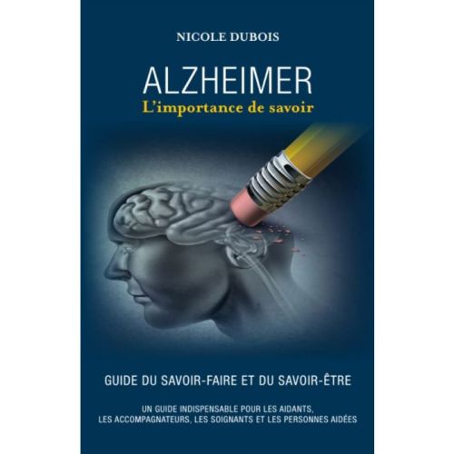 Alzheimer : l'importance de savoir