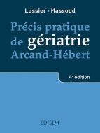 Précis pratique de gériatrie arcand-hébert