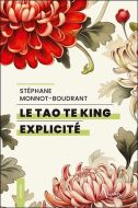 Tao te king explicité, (le)