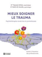Mieux soigner le trauma