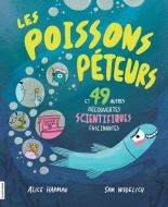 Poissons péteurs, (les)