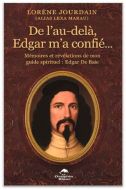 De l'au-delà, edgar m'a confié...
