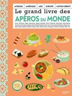 Grand livre des apéros du monde, (le)