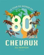 Tour du monde en 80 chevaux, (le)