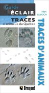 Traces d'animaux du québec