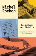 Musique artificielle, (la)