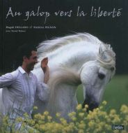 Au galop vers la liberté