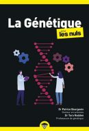 Génétique pour les nuls, (la)