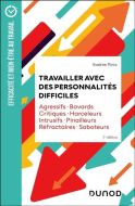 Travailler avec des personnalités difficiles