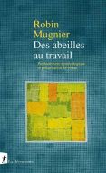 Des abeilles au travail