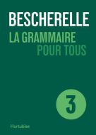 Grammaire pour tous, (la)