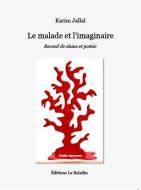 Malade et l'imaginaire, (le)