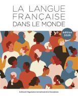 Langue française dans le monde, (la)