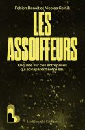 Assoiffeurs, (les)