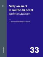 Nelly arcan et le souffle du néant