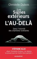 Signes extérieurs de l'au-delà, (les)