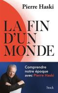 Fin d'un monde, (la)