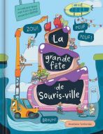 Grande fête de souris-ville, (la)