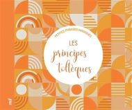 Principes toltèques, (les)