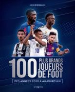 100 plus grands joueurs de foot, (les)
