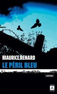 Péril bleu, (le)