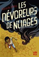 Dévoreurs de nuages, (les)