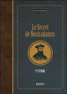 Secret de nostradamus, (le)