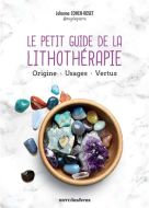 Petit guide de la lithothérapie, (le)