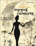S'aligner aux énergies lunaires