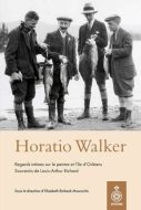Horatio walker, regard intimes sur le peintre et l'île d'orléans