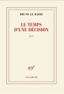 Temps d'une décision, (le)