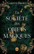 Société des objets magiques, (la)
