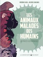 Animaux malades des humains, (les)