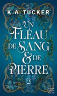 Un fléau de sang & de pierre